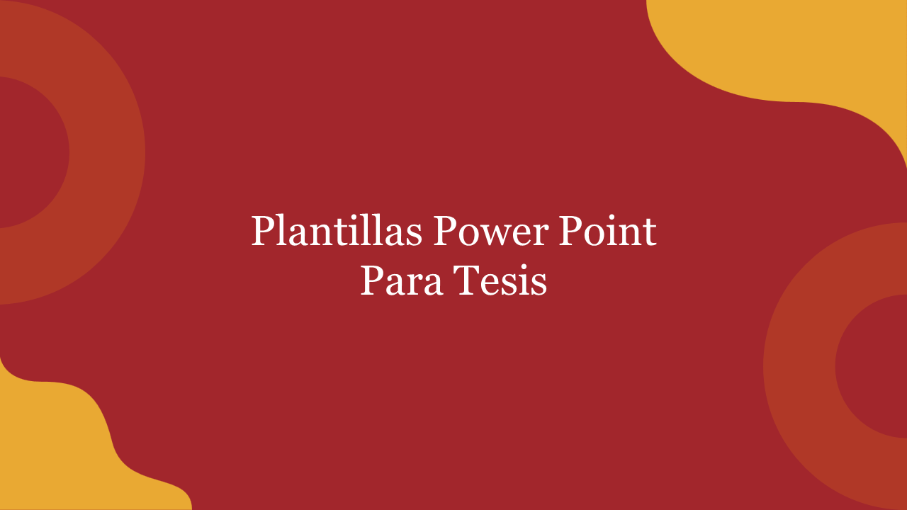 Plantillas PowerPoint Para Tesis and Google Slides